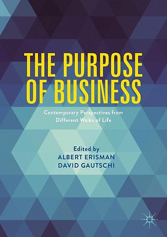 The Purpose of Business
