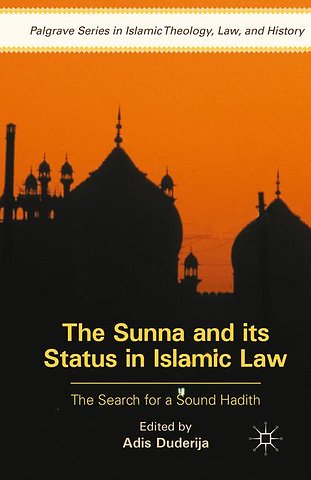 The Sunna and its Status in Islamic Law