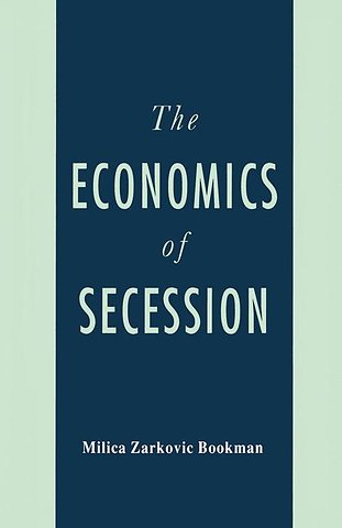 The Economics of Secession