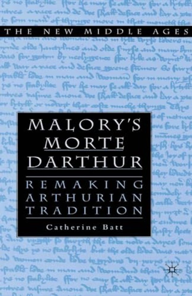 Malory's Morte D'Arthur