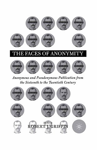 Faces of Anonymity
