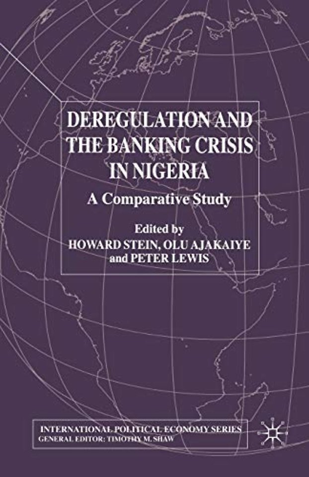 Deregulation and the Banking Crisis in Nigeria