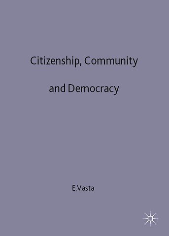 Citizenship, Community and Democracy