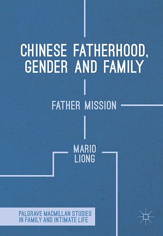Chinese Fatherhood, Gender and Family