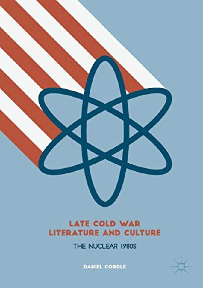 Late Cold War Literature and Culture