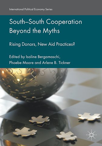 South-South Cooperation Beyond the Myths