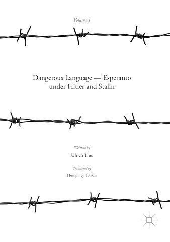 Dangerous Language — Esperanto under Hitler and Stalin