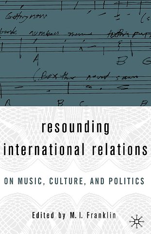 Resounding International Relations