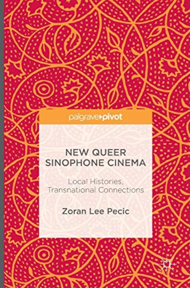 New Queer Sinophone Cinema