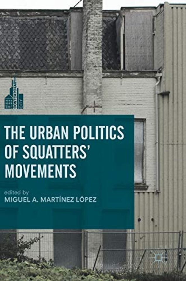 The Urban Politics of Squatters' Movements