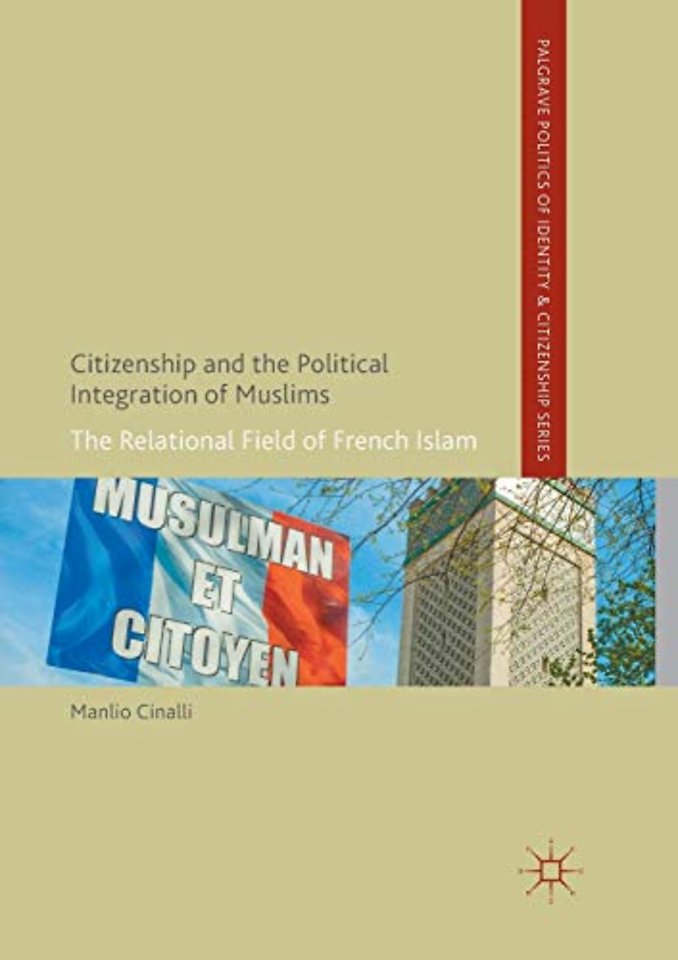 Citizenship and the Political Integration of Muslims