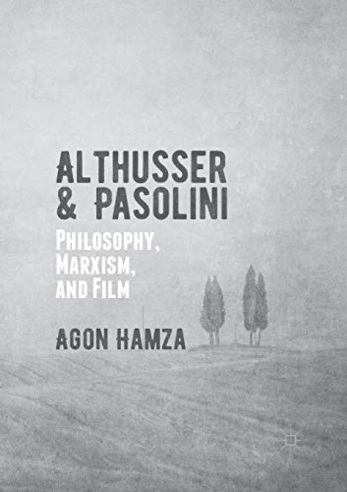 Althusser and Pasolini