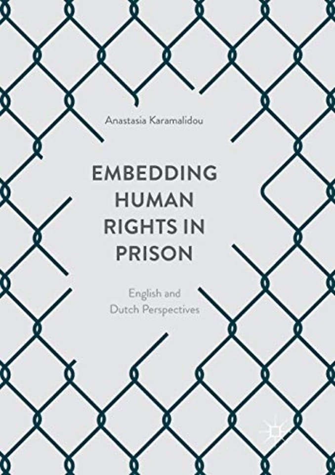 Embedding Human Rights in Prison