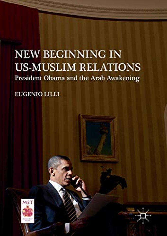 New Beginning in US-Muslim Relations