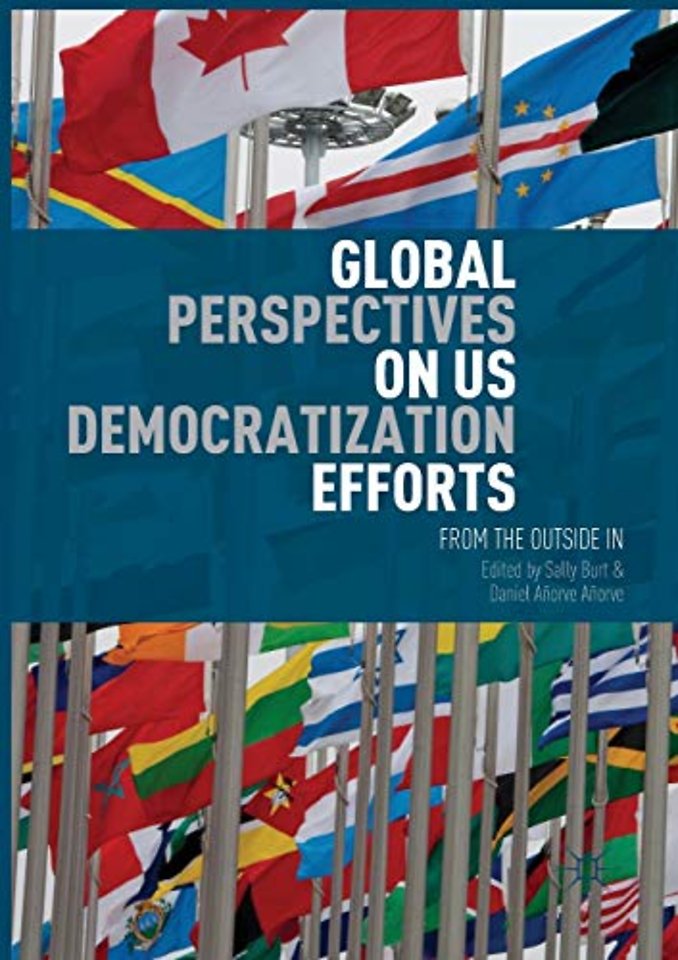 Global Perspectives on US Democratization Efforts