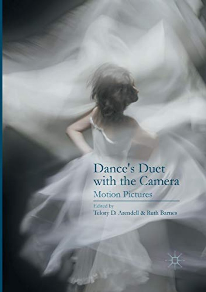 Dance’s Duet with the Camera
