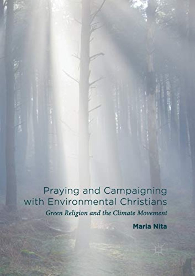 Praying and Campaigning with Environmental Christians
