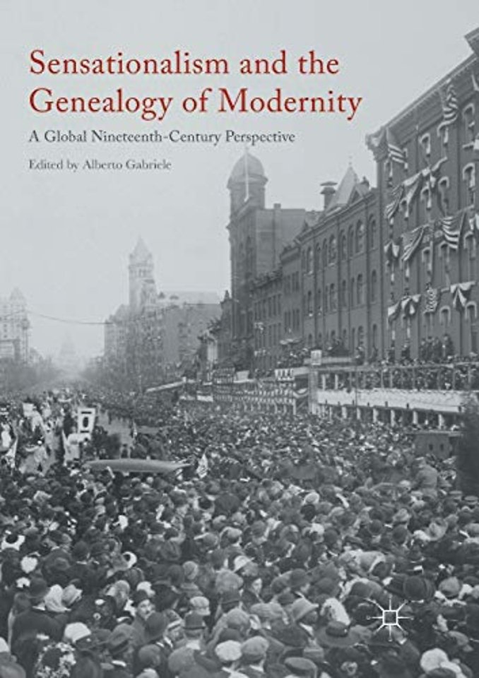 Sensationalism and the Genealogy of Modernity