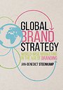Global Brand Strategy Global Brand Strategy