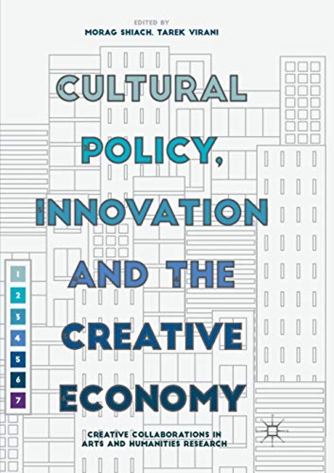 Cultural Policy, Innovation and the Creative Economy