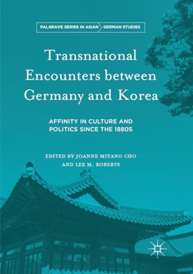 Transnational Encounters between Germany and Korea
