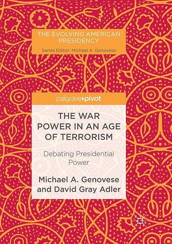 The War Power in an Age of Terrorism