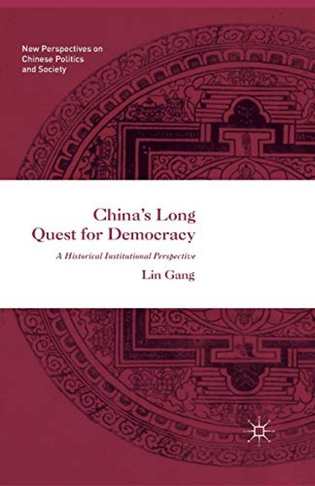 China’s Long Quest for Democracy