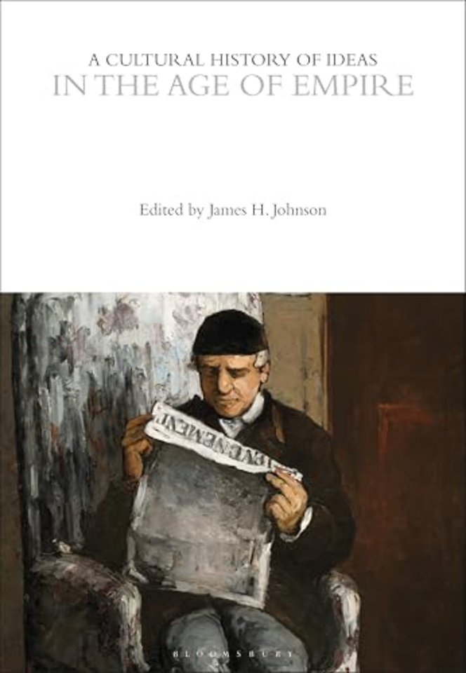 A Cultural History of Ideas in the Age of Empire