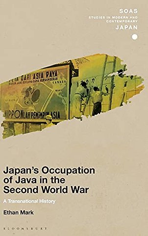 Japan's Occupation of Java in the Second World War
