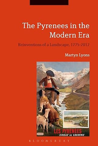 The Pyrenees in the Modern Era