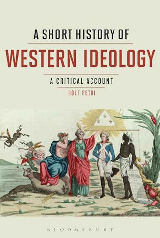 A Short History of Western Ideology