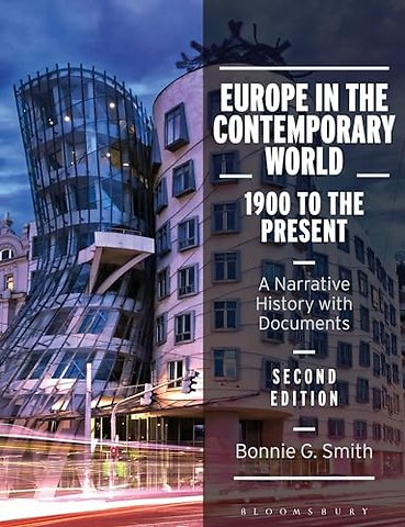 Europe in the Contemporary World: 1900 to the Present