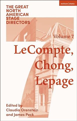Great North American Stage Directors Volume 7