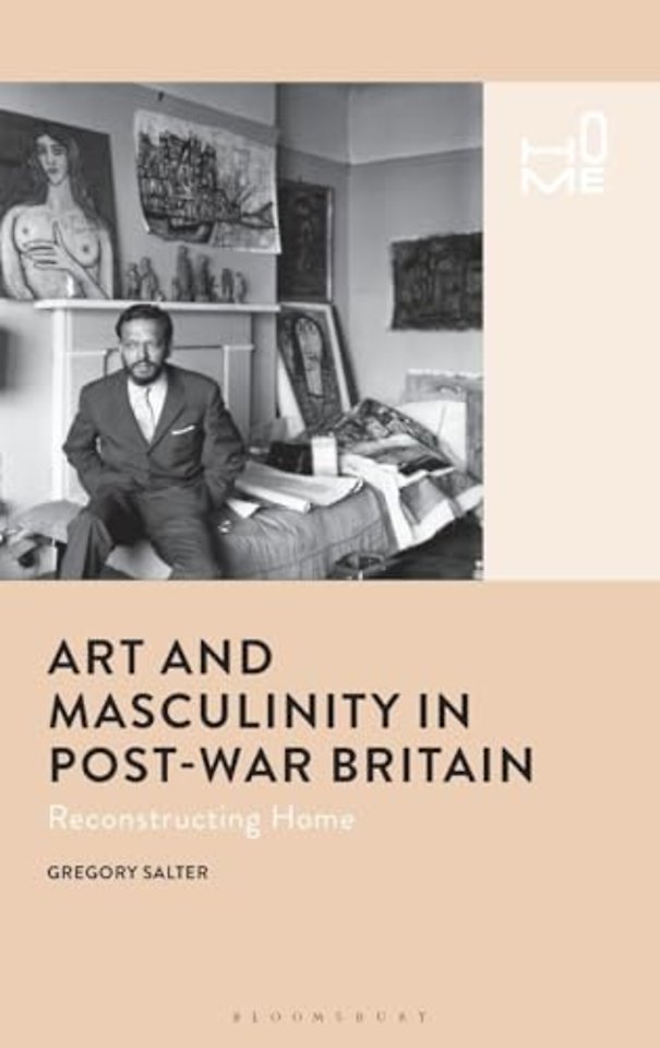 Art and Masculinity in Post-War Britain