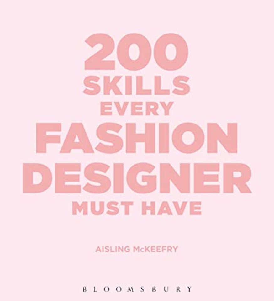 200 Skills Every Fashion Designer Must Have