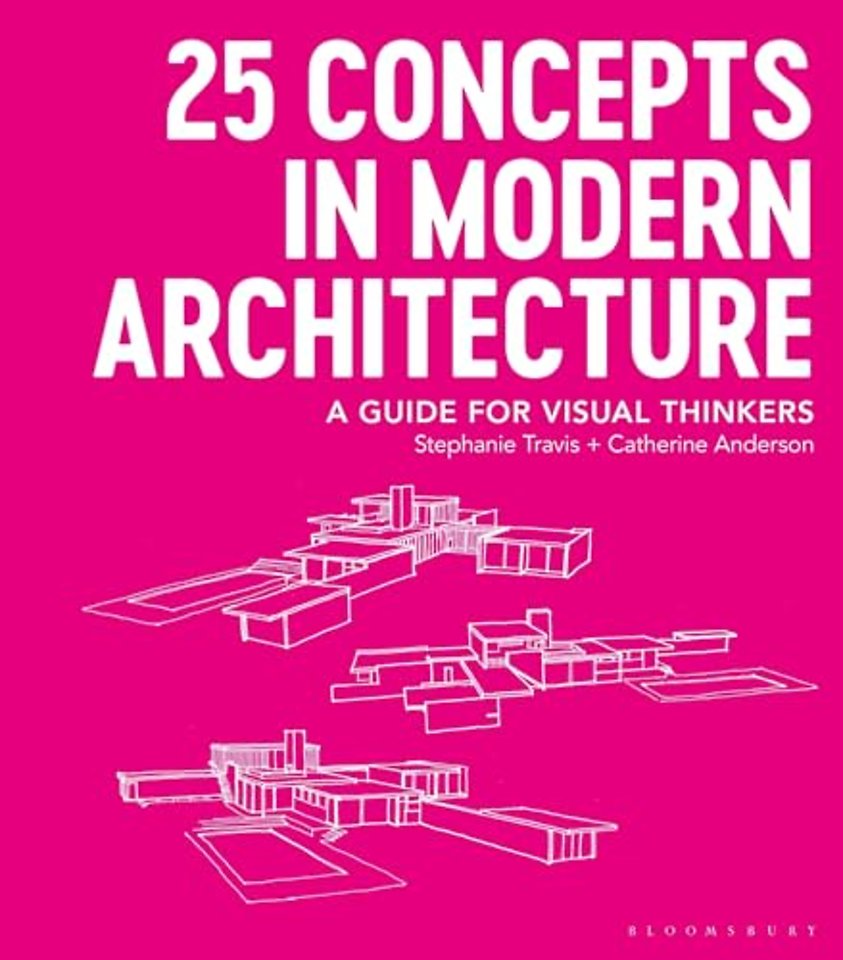 25 Concepts in Modern Architecture