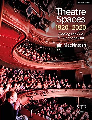 Theatre Spaces 1920-2020