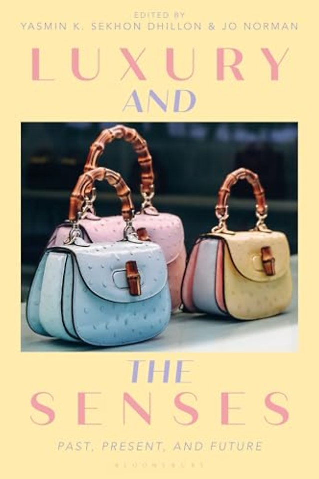 Luxury and the Senses