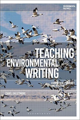 Teaching Environmental Writing