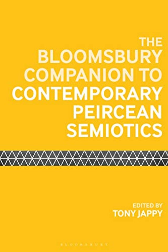 The Bloomsbury Companion to Contemporary Peircean Semiotics