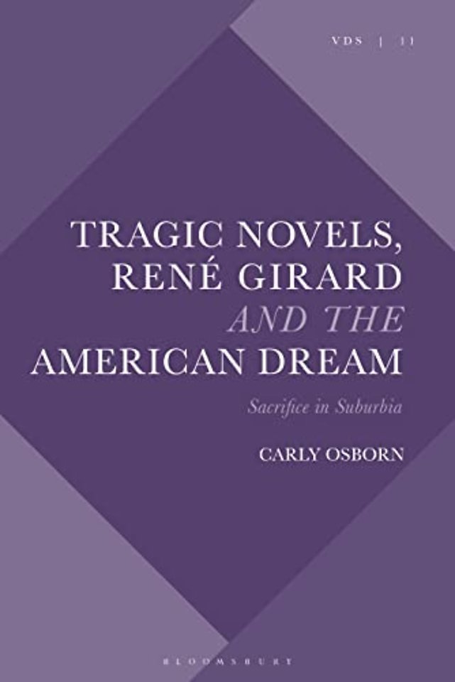 Tragic Novels, Rene Girard and the American Dream