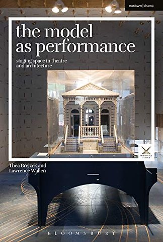 The Model as Performance