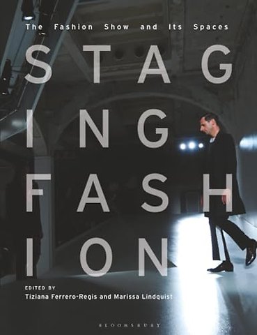 Staging Fashion