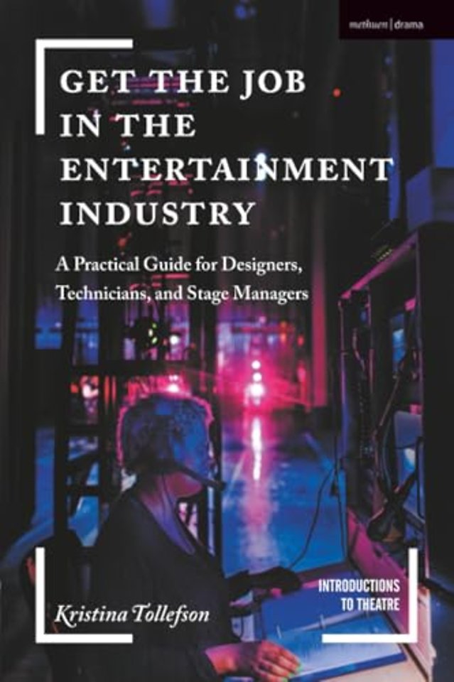 Get the Job in the Entertainment Industry