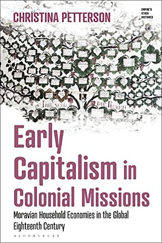 Early Capitalism in Colonial Missions