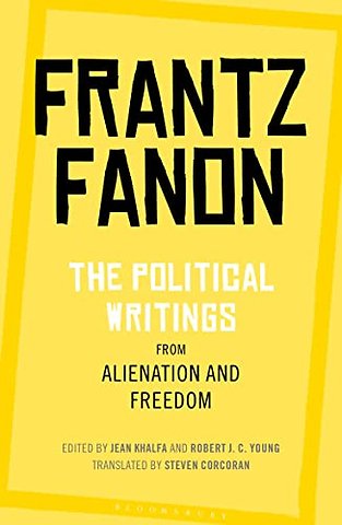 The Political Writings from Alienation and Freedom