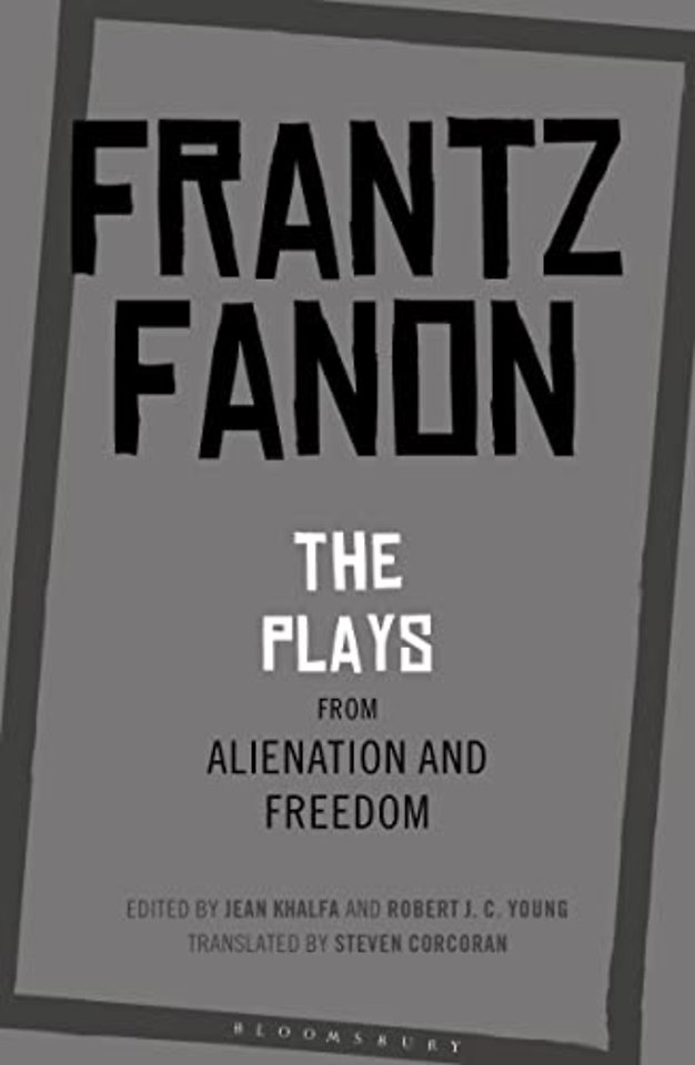 The Plays from Alienation and Freedom