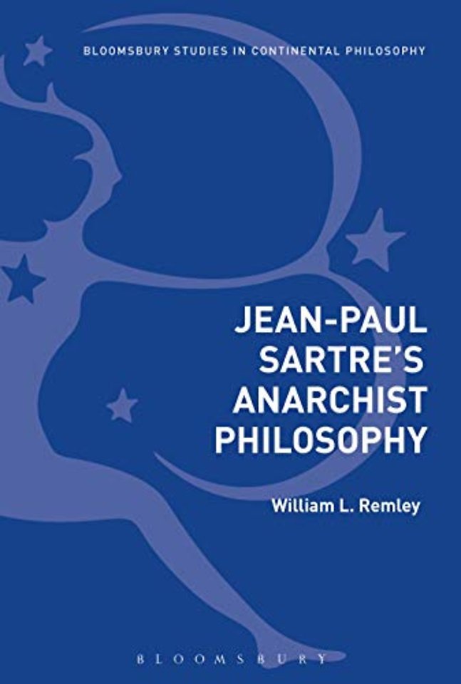 Jean-Paul Sartre's Anarchist Philosophy