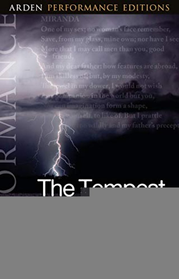 The Tempest: Arden Performance Editions
