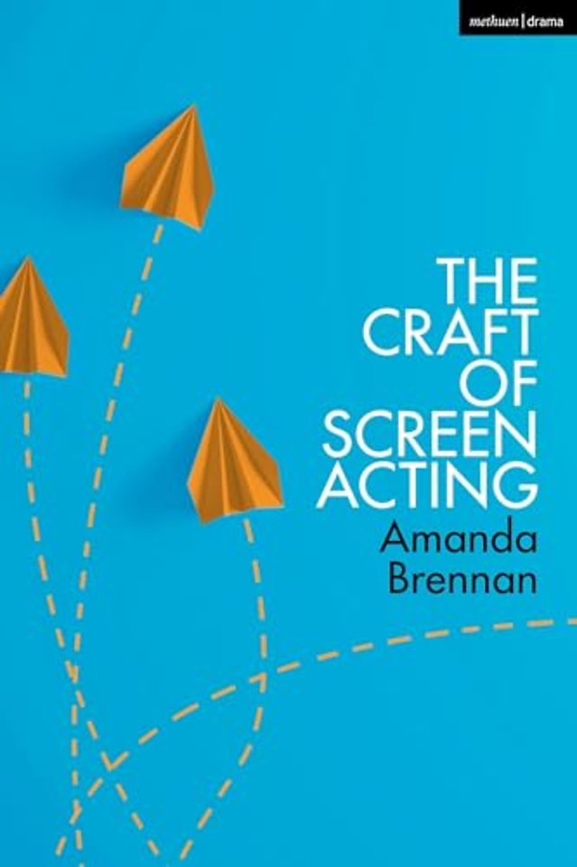 The Craft of Screen Acting